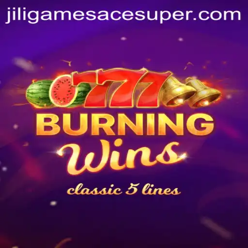 Exploring the Fiery World of BurningWins and the Exciting Dynamics of Jiligames Super Ace