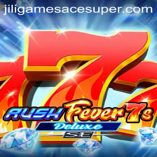 Exploring the Excitement of RushFever7sDeluxeSE and Jiligames Super Ace