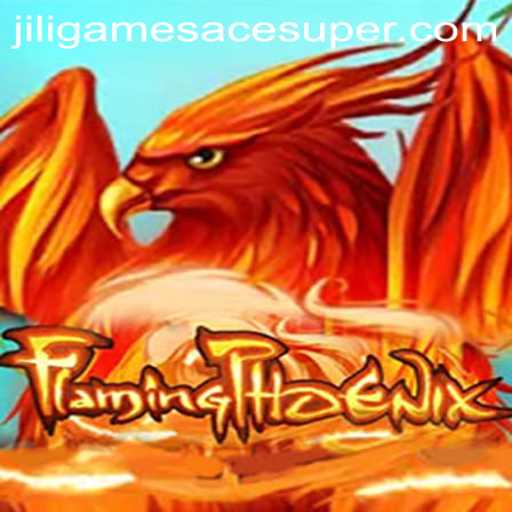 FlamingPhoenix: Igniting Passion in Gaming with Jiligames Super Ace