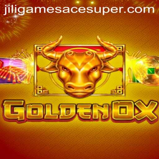 Unveiling GoldenOx: A Masterpiece in Gaming by Jiligames Super Ace