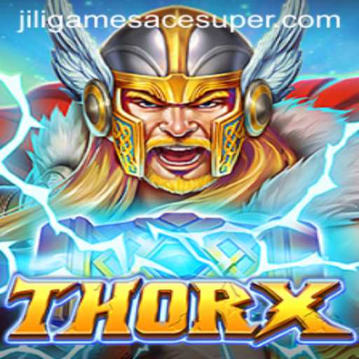Exploring the Dynamic World of ThorX and the Art of Jiligames Super Ace