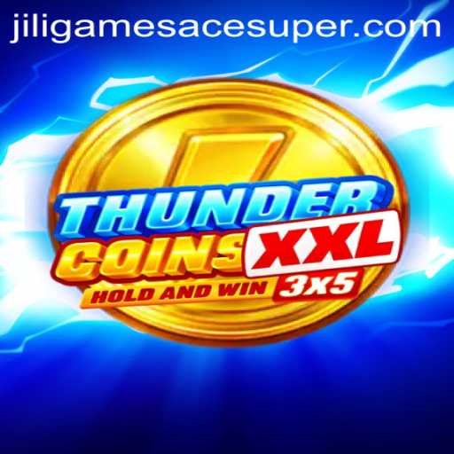 ThunderCoinsXxl: Dive into the Exciting World of Jiligames Super Ace